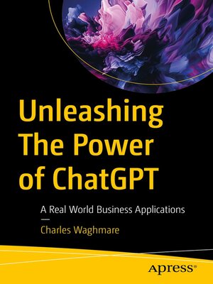 cover image of Unleashing the Power of ChatGPT